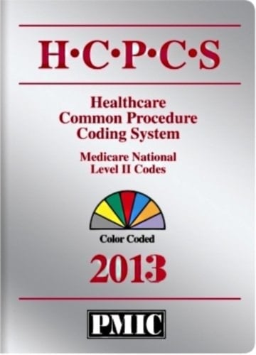HCPCS 2013: Healthcare Common Procedure Coding System - Medicare National Level II Codes, Color Coded