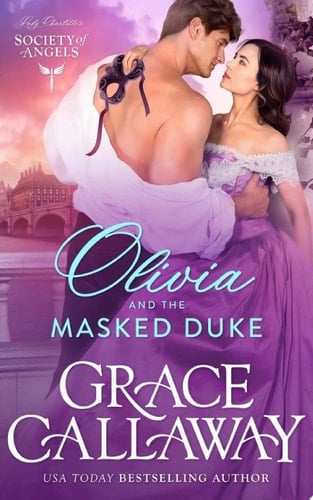Olivia and the Masked Duke A Steamy Friends to Lovers Historical Romance