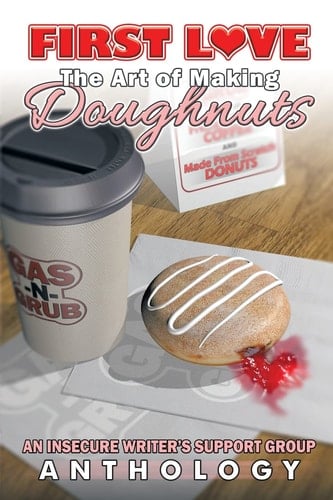 First Love The Art of Making Doughnuts