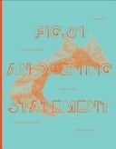 Fig. 01 An Opening Statement