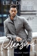 Paris Pleasure Paris Trilogy, Part One