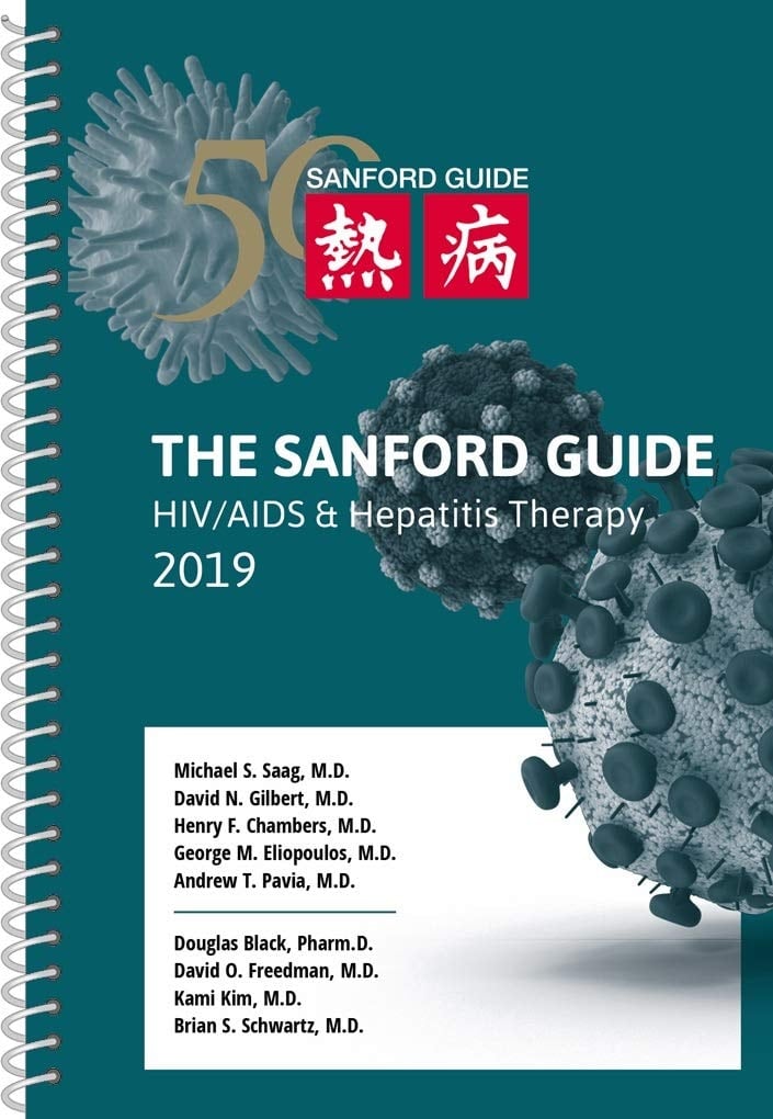 The Sanford Guide HIV/AIDS & Hepatitis Therapy 2019