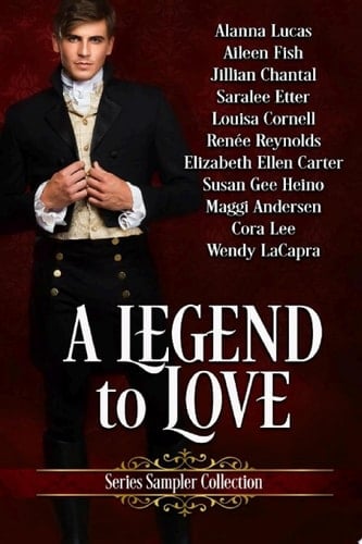 A Legend To Love Series Sampler Collection