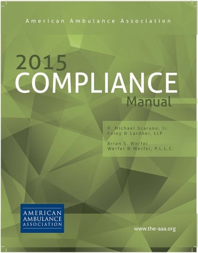 2015 American Ambulance Association Compliance Manual