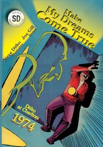 Make My Dreams Come True Ditko at Charlton