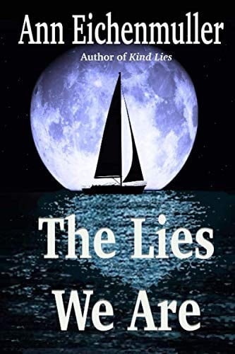 The Lies We Are