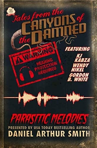 Tales from the Canyons of the Damned: No. 35
