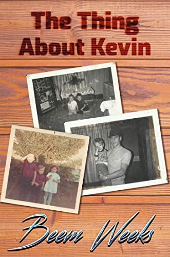 The Thing About Kevin