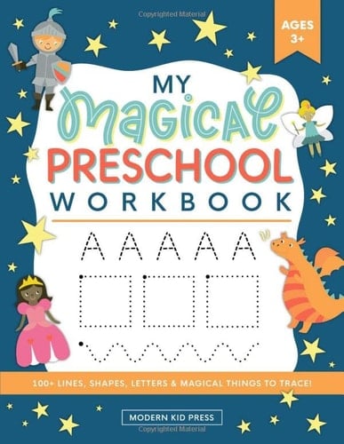 My Magical Preschool Workbook Letter Tracing | Coloring for Kids Ages 3 + | Lines and Shapes Pen Control | Toddler Learning Activities | Pre K to Kindergarten