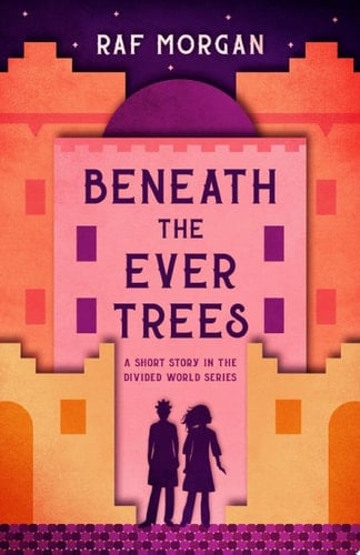 Beneath the Ever Trees