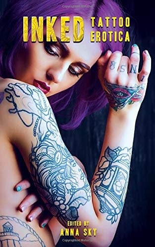 Inked Sexy Tales of Tattoo Erotica