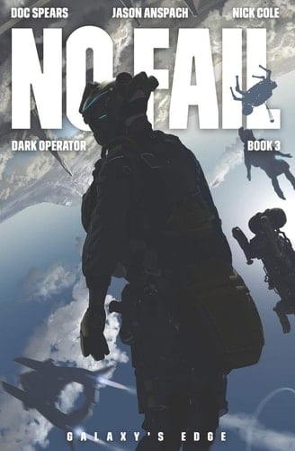 No Fail A Military Science Fiction Thriller