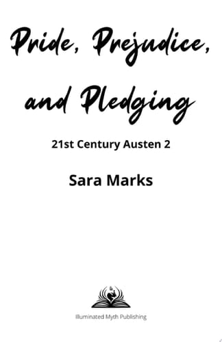 Pride, Prejudice, and Pledging