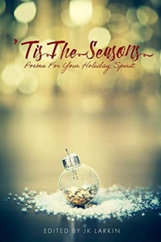’Tis The Seasons: Poems For Your Holiday Spirit (The Red Penguin Collection)