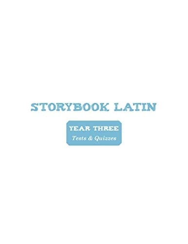 Storybook Latin 3 Tests & Quizzes