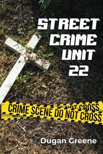 Street Crime Unit 22