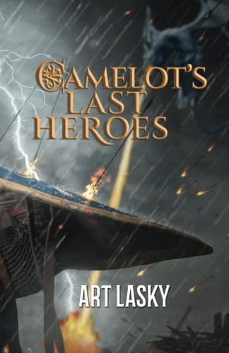 Camelot's Last Heroes