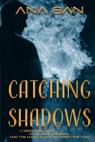 Catching Shadows