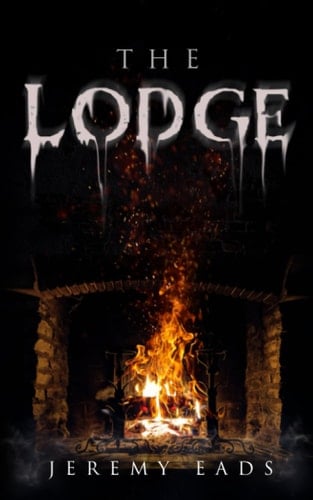 The Lodge: a Horror Novel