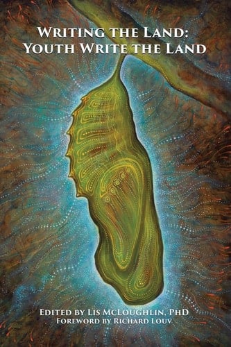 Writing the Land Youth Write the Land