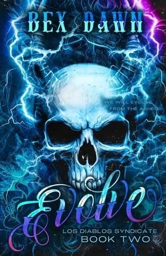 Evolve Los Diablos Syndicate Book Two