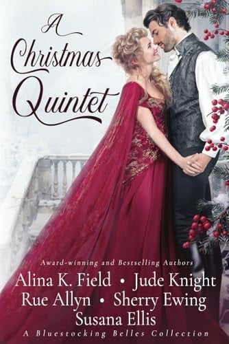 A Christmas Quintet A Bluestocking Belles Collection