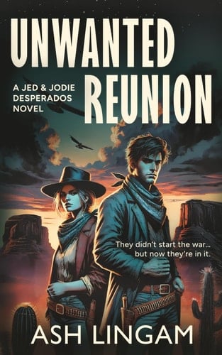 Unwanted Reunion A YA Western