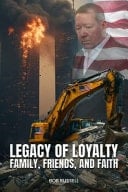 Legacy of Loyalty: Family, Friends, and Faith