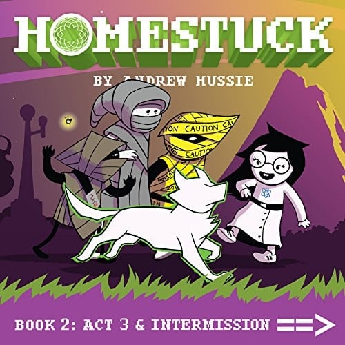 Homestuck, Book 2: Act 3 & Intermission: Book 2: Act 3 & Intermission