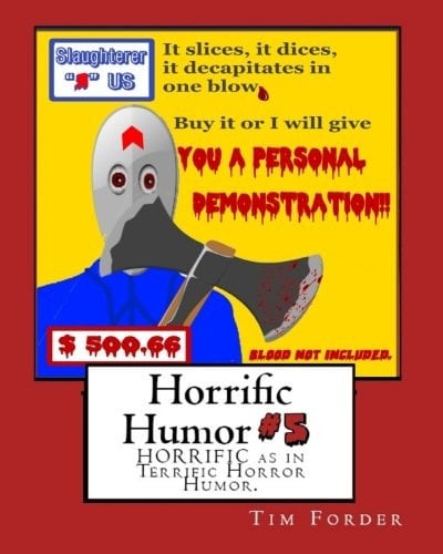 Horrific Humor #5 HORRIFIC As in Terrific Horror Humor