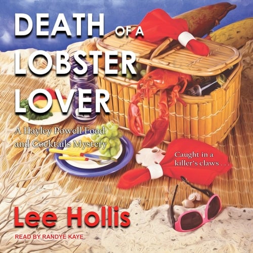 Death of a Lobster Lover (Food and Cocktails)