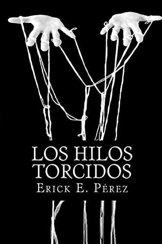 Los Hilos Torcidos