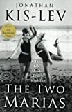 The Two Marias (ANNOTATED)