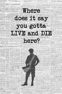 Where Does It Say You Gotta Live and Die Here? Blank Journal and Broadway Musical Quote