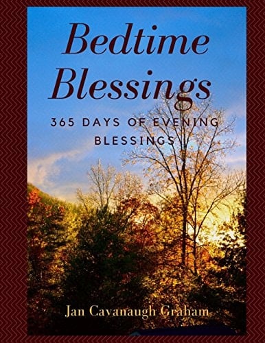 Bedtime Blessings 365 Evenings of Daily Blessings