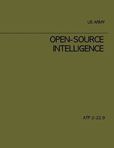 Open-Source Intelligence ATP 2-22. 9 July 2012