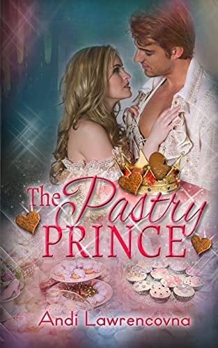 The Pastry Prince A Ginger and Spice Short Story