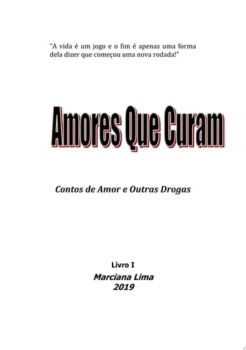 Amores que Curam Contos de Amor e Outras Drogas