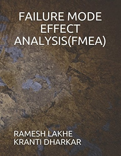 Failure Mode Effect Analysis(fmea)