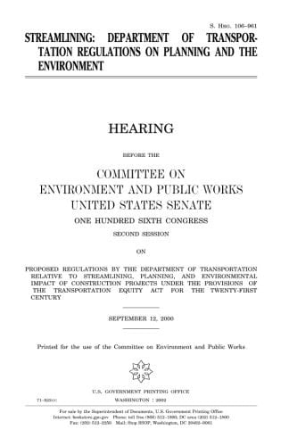 Streamlining : Department of Transportation Regulations on Planning and the Environment