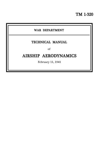 TM 1-320 War Department Technical Manual of Airship Aerodynamics
