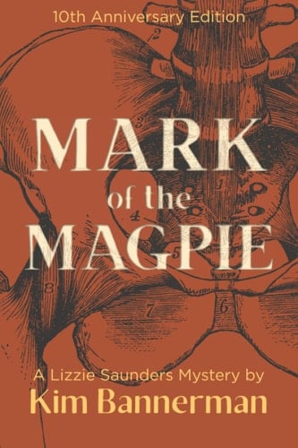 Mark of the Magpie (The Lizzie Saunders Mysteries)