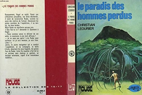 Le paradis des hommes perdus