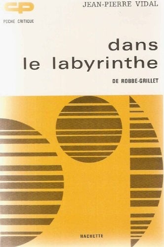 "Dans le labyrinthe," de Robbe-Grillet