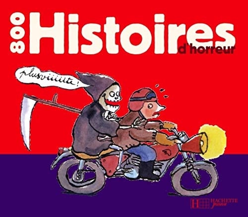 800 Histoires D'Horreur