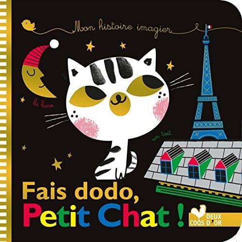 Mes Histoires Imagiers - Fais Dodo, Petit Chat !