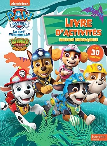 Pat' Patrouille Livre d'activités Mission dinosaures + de 30 stickers