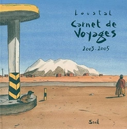 Carnet de voyages 2003-2005
