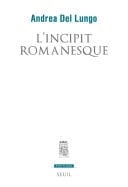 L'Incipit romanesque