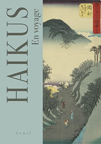 Haïkus En voyage